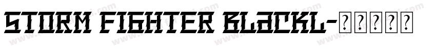 storm fighter blackl字体转换